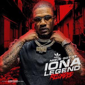 Iona Legend Reloaded (Explicit)