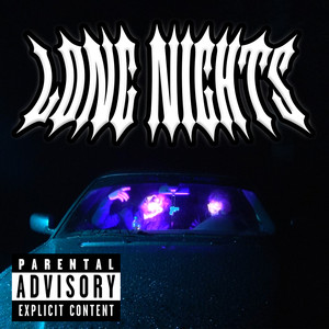 Long Nights (Explicit)