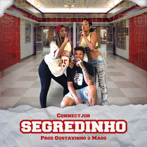 Segredinho (Explicit)