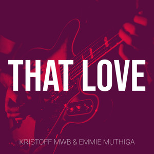 That Love (Explicit)