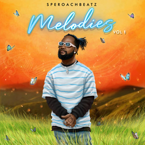 Melodies, Vol. 1 (Explicit)