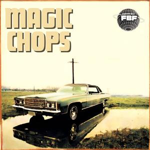 Magic Chops