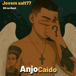 Anjo Caído (Explicit)