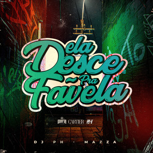 Ela Desce pra Favela (Explicit)