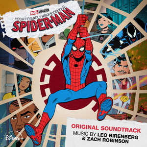 Your Friendly Neighborhood Spider-Man (Original Soundtrack)