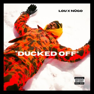 Ducked Off (Explicit)