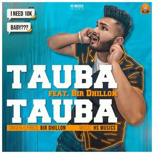 Tauba Tauba(feat. Bir Dhillon)