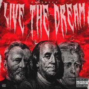 LIVE THE DREAM (Live|Explicit)