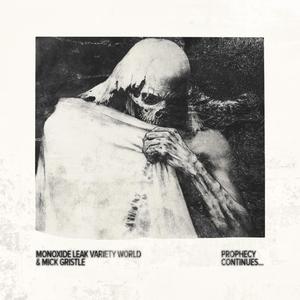 Prophecy Continues... (Explicit)