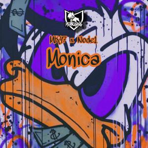 Monica (feat. node1 & el sinbla) [Explicit]