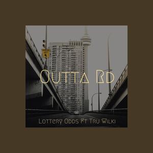 Outta Road (feat. Tru Wilki) (Explicit)