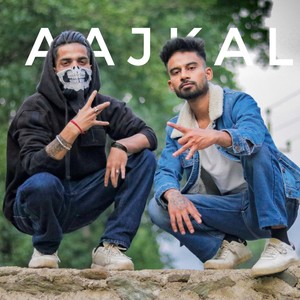 Aajkal (Explicit)