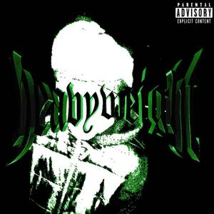Heavyweight (Explicit)