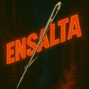 Ensalta (Explicit)