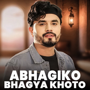 Abhagiko Bhagyakhoto