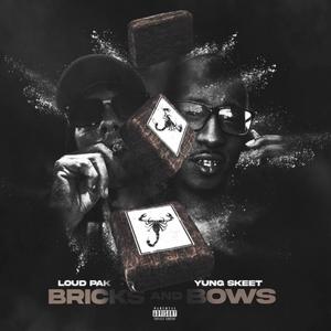Bricks and Bows (feat. Yung Skeet) (Explicit)