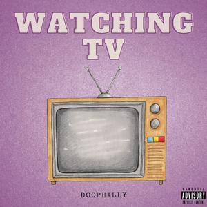 Watching Tv (Explicit)