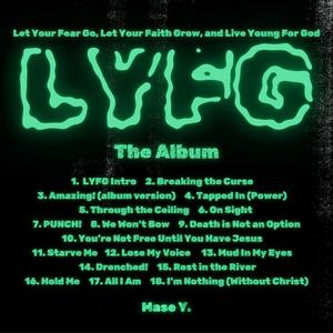 LYFG: The Album