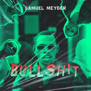 Bullshit (Explicit)