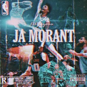 Ja'Morant (feat. Reesey Muney) [Explicit]