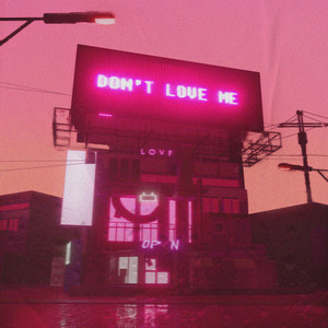 Don't love me (feat. 처리(Churry))