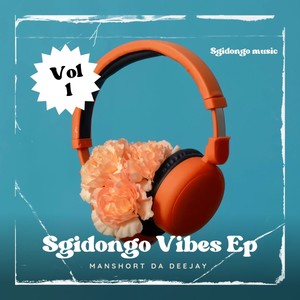 Sgidongo Vibe Ep