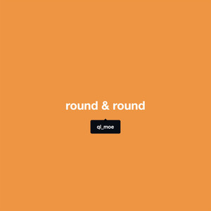 Round & Round (Explicit)