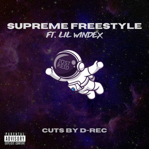 Supreme Freestyle (Explicit)