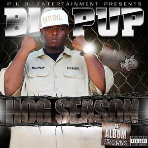 Hog Season: The Album Frowns (Explicit)