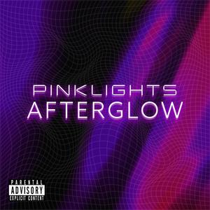 afterglow (Explicit)