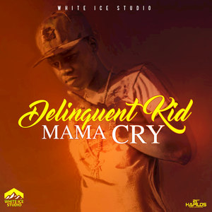 Mama Cry - Single