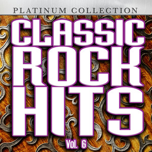 Classic Rock Hits, Vol. 6