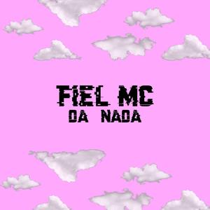 Da Nada (Explicit)