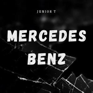 Mercedes Benz (Explicit)