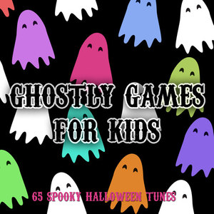 Ghostly Games for Kids - 65 Spooky Halloween Tunes