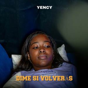 Dime Si Volverás