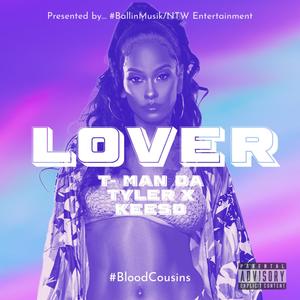 Lover (feat. KGOD Keeso) [Explicit]