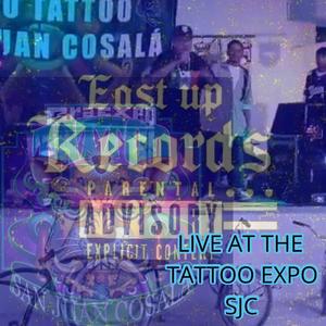 FREESTYLE (feat. LocoTravi1903 & Chuy Locote) (LIVE AT THE TATTOO EXPO SJC|Live|Explicit)