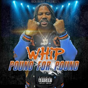 Pound For Pound (Explicit)