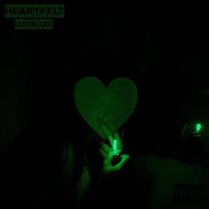 Heartfelt (Explicit)