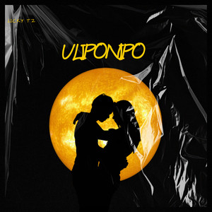 Uliponipo (Explicit)