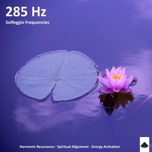 285 Hz Serenity Voyage - Harmonic Path to Inner Peace