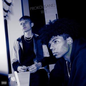 PROKOUSANEJ RET(feat. Lorenz0) (Explicit)