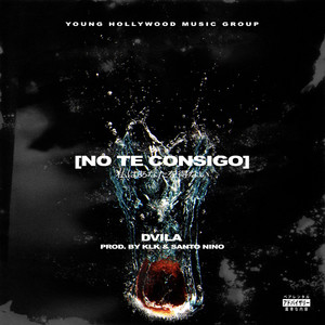 No Te Consigo (Explicit)