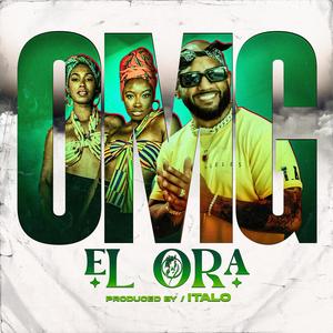 O.M.G EL ORA ft (DJ ITALO) AFRO CUBA