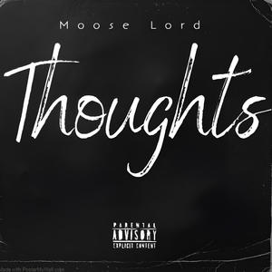 Thoughts (Explicit)