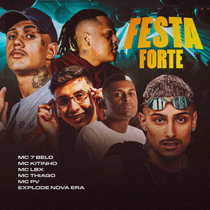 Festa forte (Explicit)