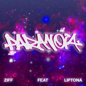 Paranoïa (feat. Liptona) (Explicit)