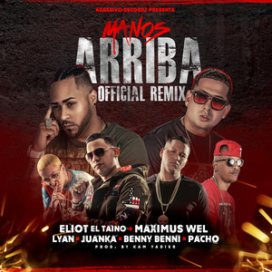 Manos Arriba (Remix)