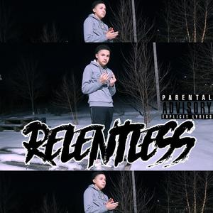 Relentless (Explicit)